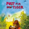 Janosch. Post für den Tiger.