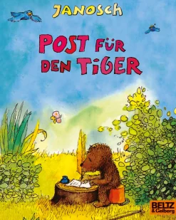 Janosch. Post für den Tiger.