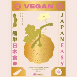 Japan Easy Vegan. Klassische & moderne vegane japanische Rezepte.
