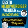 Je älter man wird, desto merkwürdiger werden die anderen.