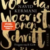 Jeder soll von da, wo er ist, einen Schritt näher kommen.