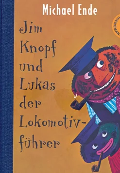Jim Knopf und Lukas der Lokomotivführer.