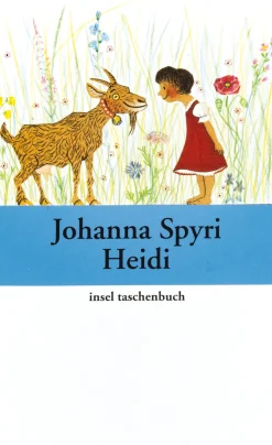 Johanna Spyri. Heidis Lehr- und Wanderjahre.