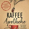 Kaffee-Apotheke
