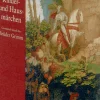 Kinder- und Hausmärchen, gesammelt durch die Brüder Grimm.