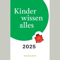 Kinder wissen alles 2025. 365 kleine Weisheiten.