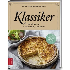 Klassiker. Gesünder, leichter, lecker!