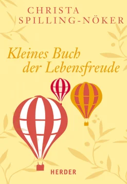 Kleines Buch der Lebensfreude