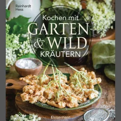 Kochen mit Garten- und Wildkräutern.