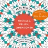 Kristalle, Wellen, Dimensionen.