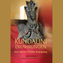 Kundalini-Erfahrungen: Eine Meister-Schüler-Begegnung.