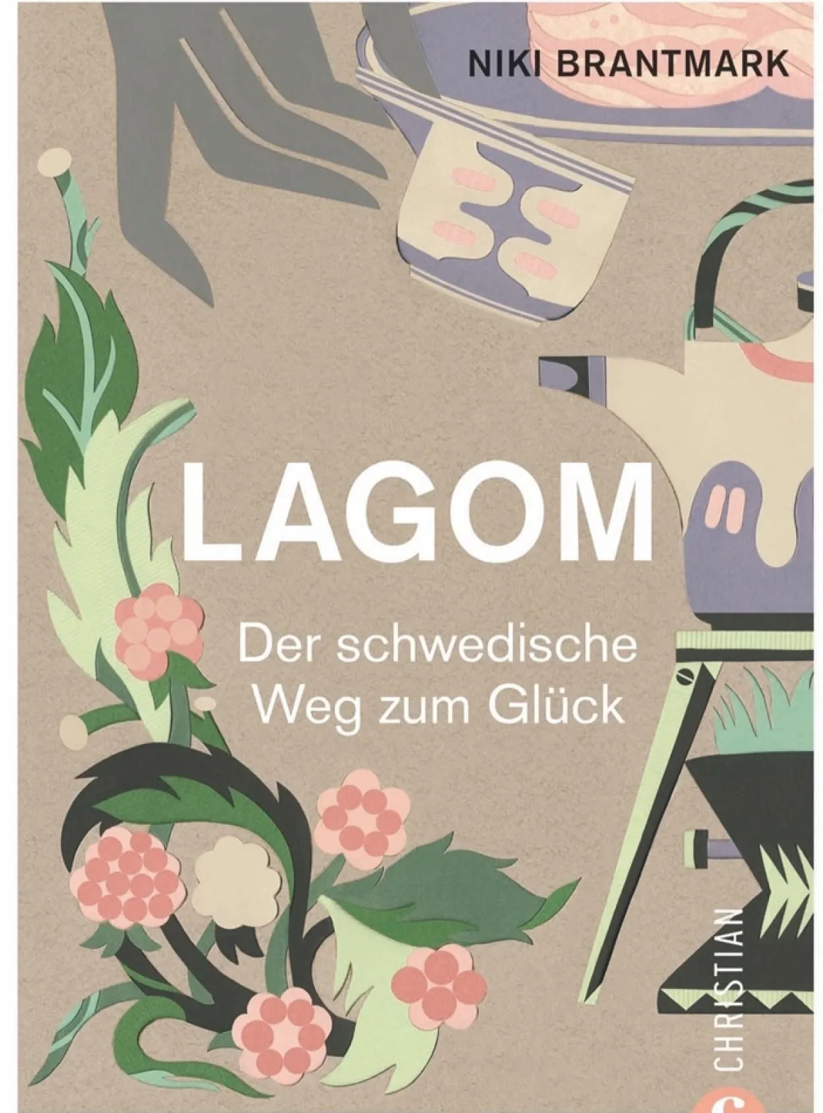 Lagom. Der schwedische Weg zum Glück.