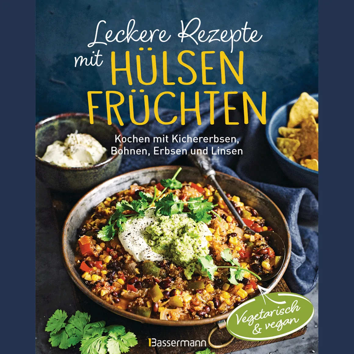 Leckere Rezepte mit Hülsenfrüchten - vegetarisch und vegan.