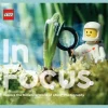 Lego In Focus. Explore the Miniature World of Lego Photography.