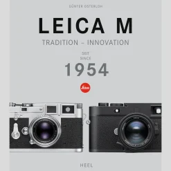 Leica M. Tradition - Innovation. 1954 bis heute/ until today.