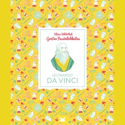 Leonardo Da Vinci. Kleine Bibliothek großer Persönlichkeiten.