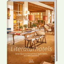 Literaturhotels. Auf den Spuren von Hermann Hesse, Agatha Christie, Oscar Wilde und anderen: Die schönsten Hotels weltweit, in denen Literatur entstand.