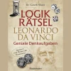 Logikrätsel Leonardo da Vinci. Geniale Denkaufgaben.