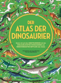 Lucy Letherland. Der Atlas der Dinosaurier.