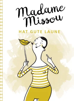 Madame Missou hat gute Laune