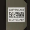 Masterclass. Portraits Zeichnen wie die großen Meister.