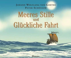 Meeres Stille und Glückliche Fahrt.