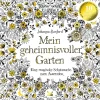 Mein geheimnisvoller Garten. Ausmalbuch.