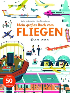 Mein großes Buch vom Fliegen.