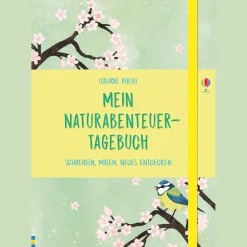 Mein Naturabenteuer-Tagebuch. Schreiben, Malen, Neues entdecken.