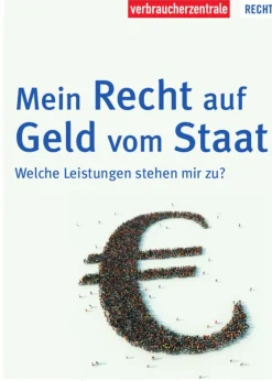 Mein Recht auf Geld vom Staat.