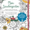 Mein Zaubergarten. Entspannt malen und kreativ sein mit schönen Geschichten zum Zuhören auf 2 CDs.