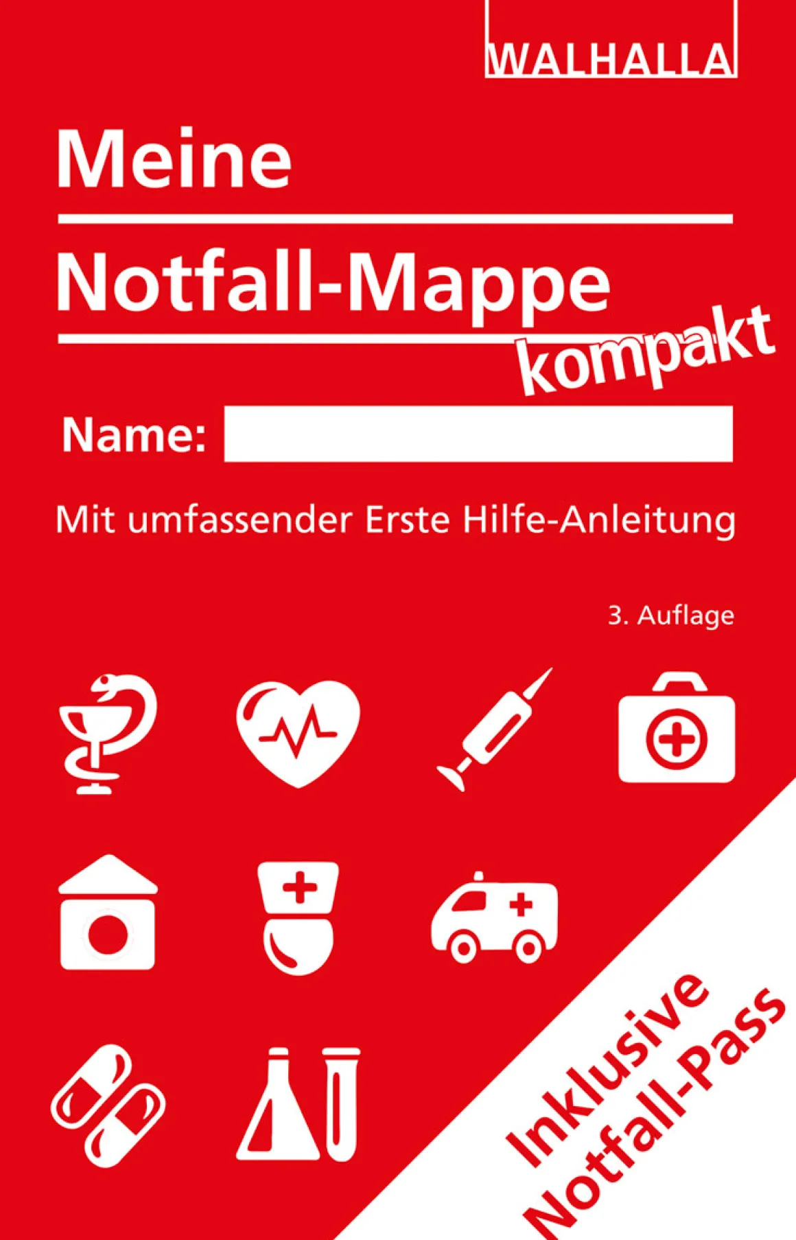 Meine Notfall-Mappe kompakt. Mit umfassender Erste Hilfe-Anleitung.