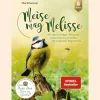 Meise mag Melisse. Mit den richtigen Pflanzen Lebensräume schaffen für Insekten, Vögel & Co.
