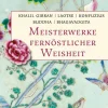 Meisterwerke fernöstlicher Weisheit.