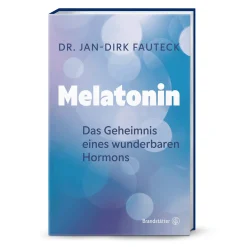Melatonin: Das Geheimnis eines wunderbaren Hormons.