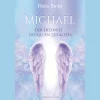 Michael: Der Erzengel des Neuen Zeitalters.