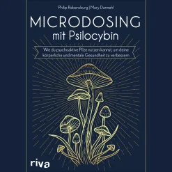 Microdosing mit Psilocybin. Mehr Gesundheit mit psychoaktiven Pilzen.