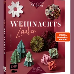 Modulare Origami: Weihnachtszauber – Faltprojekte zum Stecken & Staunen aus Papier: Baumschmuck, Schachteln, Tischdeko & mehr in 3D.
