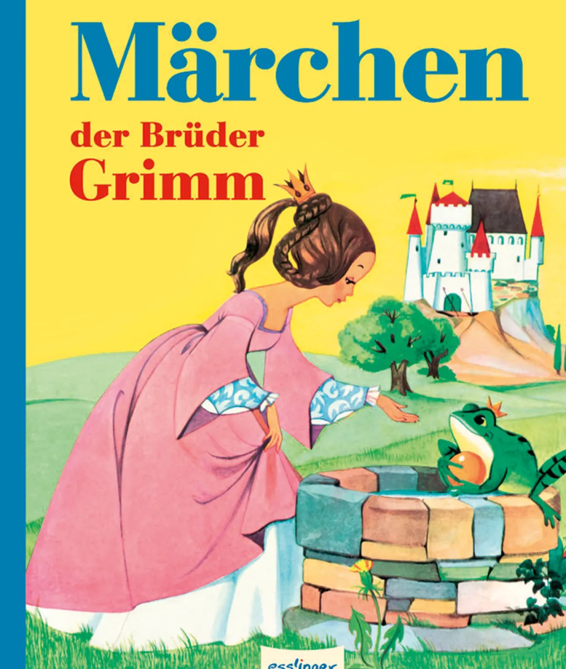 Märchen der Bürder Grimm. Reprint aus den 70er Jahren.