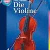 Musikinstrumente entdecken. Die Violine. Buch mit CD.