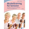 Muskeltraining für Senioren.