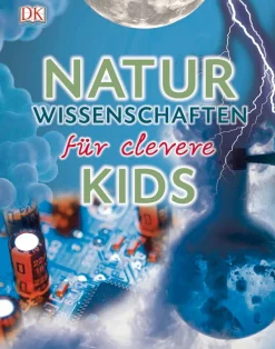 Naturwissenschaften für clevere Kids.