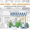 New York. Das Ausmalbuch. Eine Reise durch die Stadt, die niemals schläft.