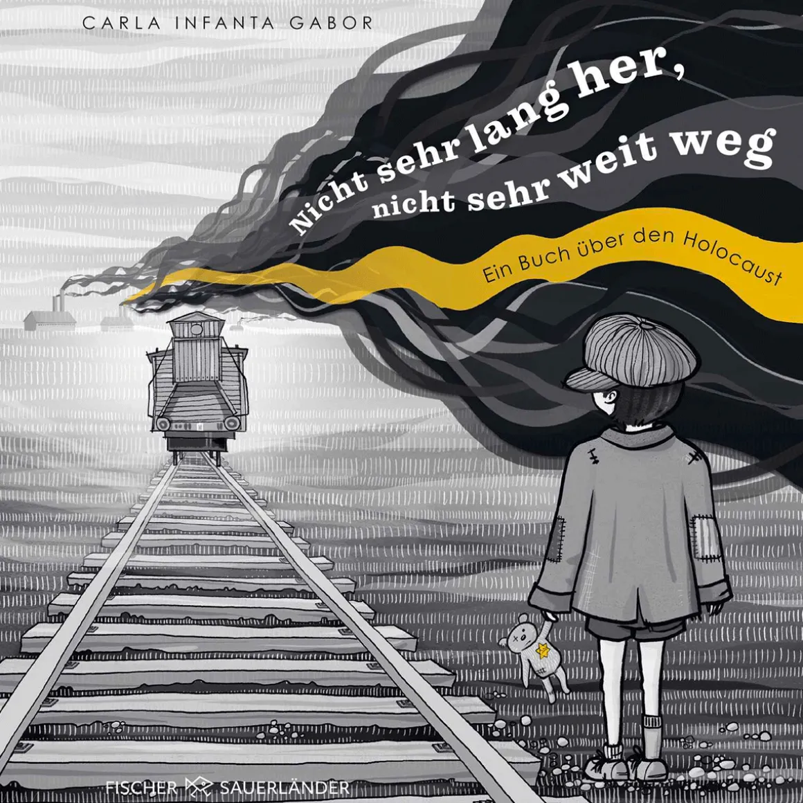 Nicht sehr lang her, nicht sehr weit weg. Ein Buch über den Holocaust.