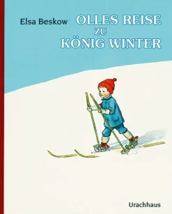 Olles Reise zu König Winter.