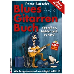 Peter Bursch’s Blues-Gitarrenbuch. Mit CD + Online-Videos.