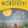 Peterchens Mondfahrt. Illustrierte Ausgabe.