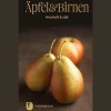 Äpfel & Birnen - herzhaft & süß.