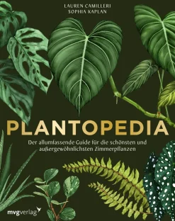 Plantopedia. Der allumfassende Guide für Zimmerpflanzen.