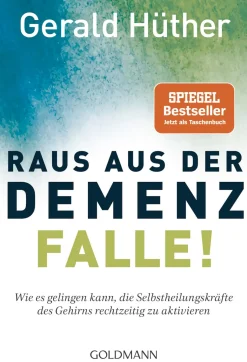 Raus aus der Demenz-Falle!